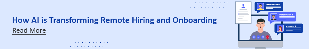 Remote Hiring and Onboarding with AI