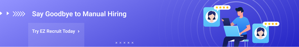Try EZ Recruit Today