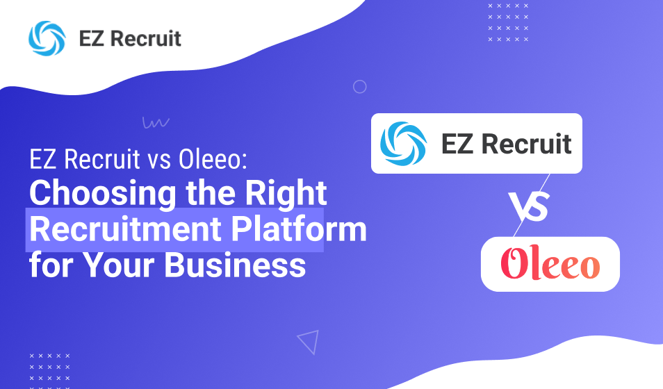 EZ Recruit: Best Oleeo Alternative