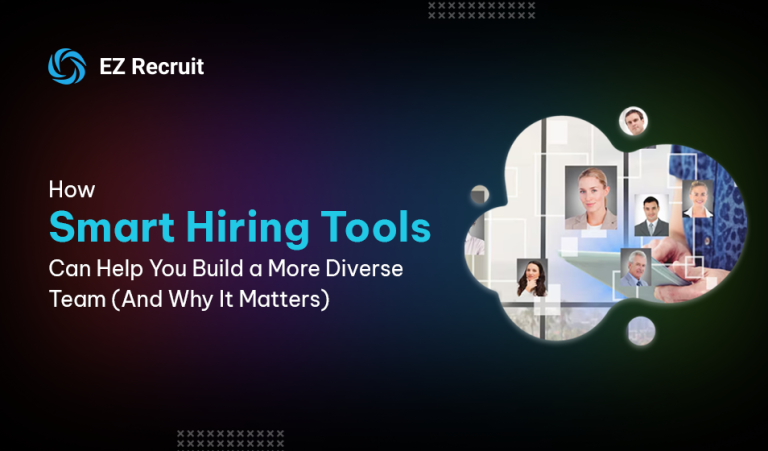 Smart tools for diversified hiring